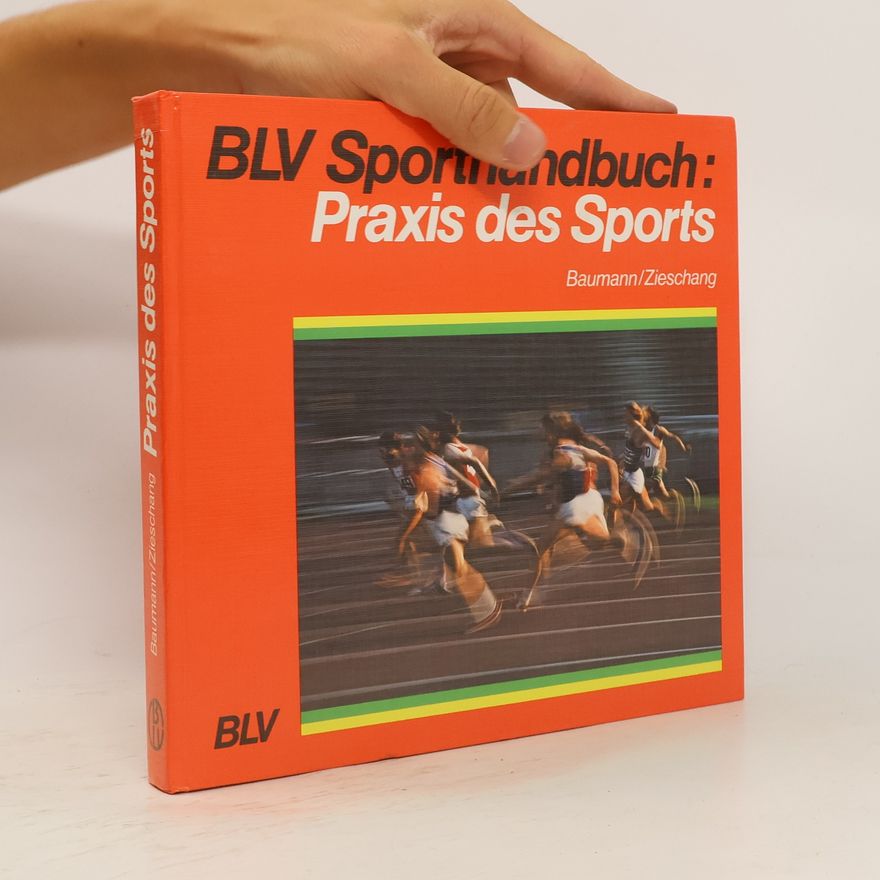 Sigurd Baumann Praxis des Sports