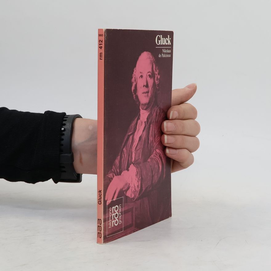 Nikolaus de Palézieux Christoph Willibald Gluck