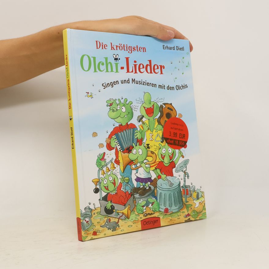 Kolektiv autorů Die krötigsten Olchi-Lieder
