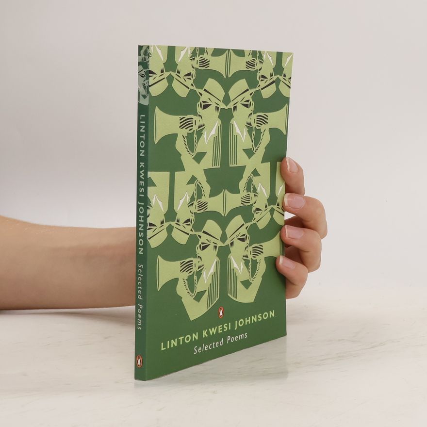 Linton Kwesi Johnson Selected Poems