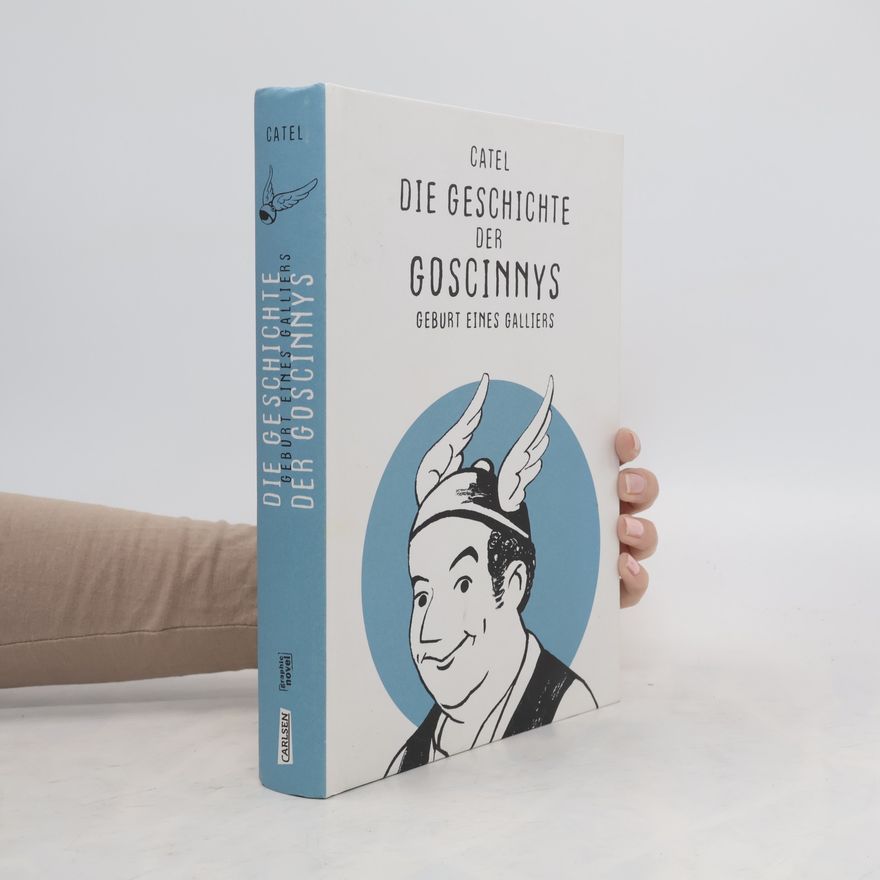 Catel Die Geschichte der Goscinnys - Geburt eines Galliers