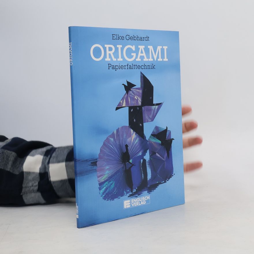 Elke Gebhardt Origami-Papierfalttechnik