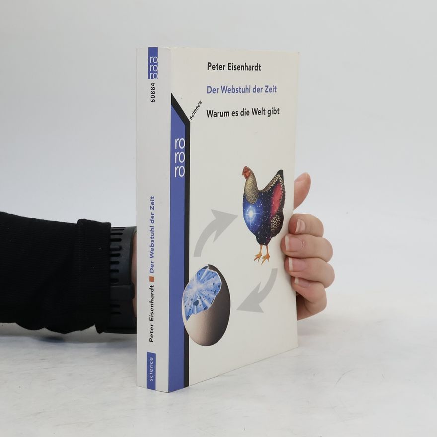Peter Eisenhardt Der Webstuhl der Zeit