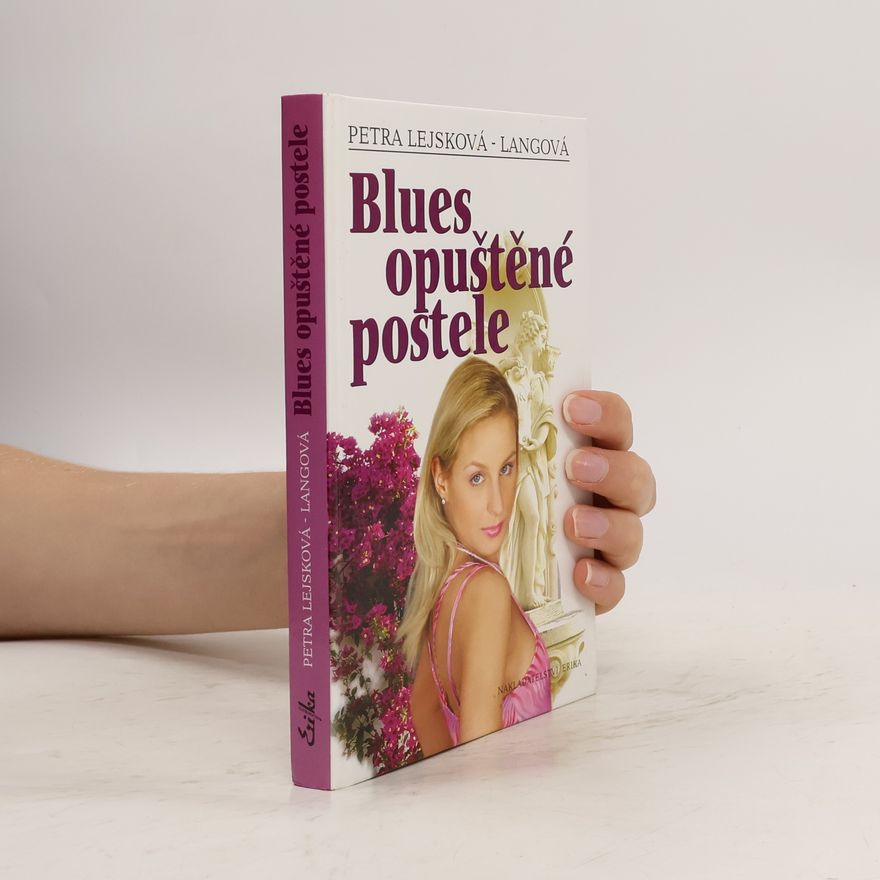 Petra Lejsková Langová Blues opuštěné postele