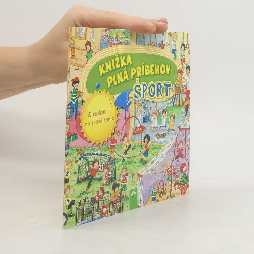 Various authors Knižka plná príbehov : šport