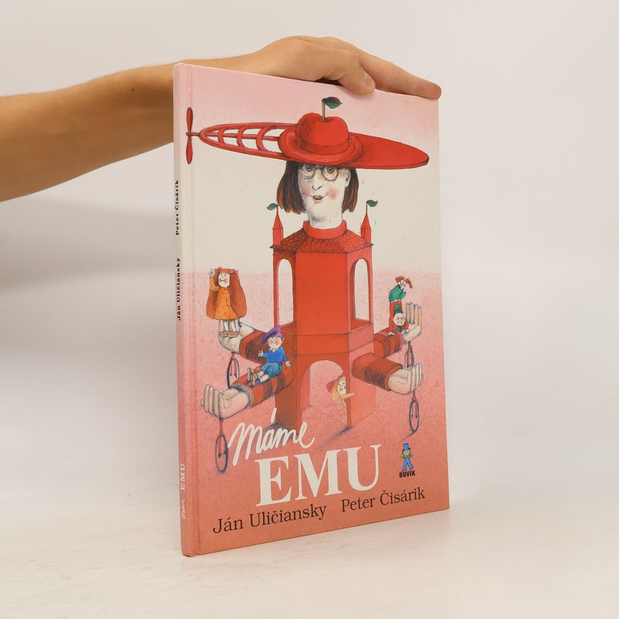 Ján Uličiansky Máme Emu