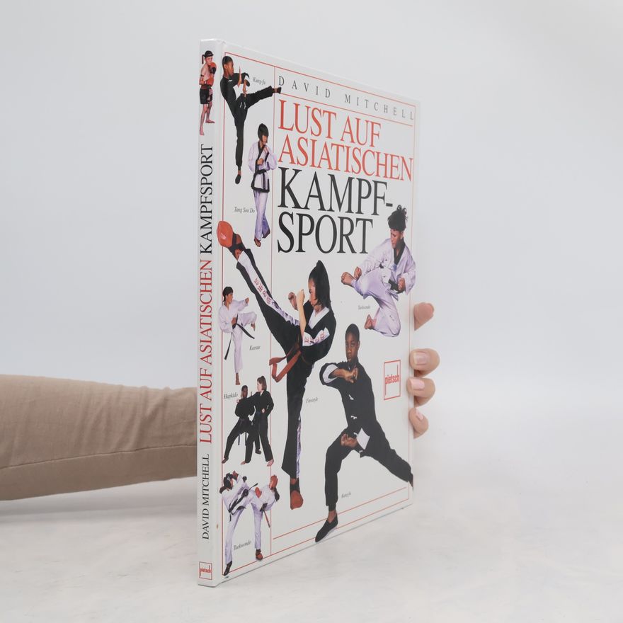 David Mitchell Lust auf asiatischen Kampfsport