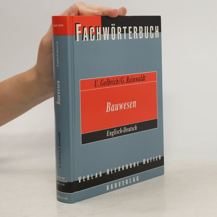 G. Reinwaldt Fachwörterbuch Bauwesen