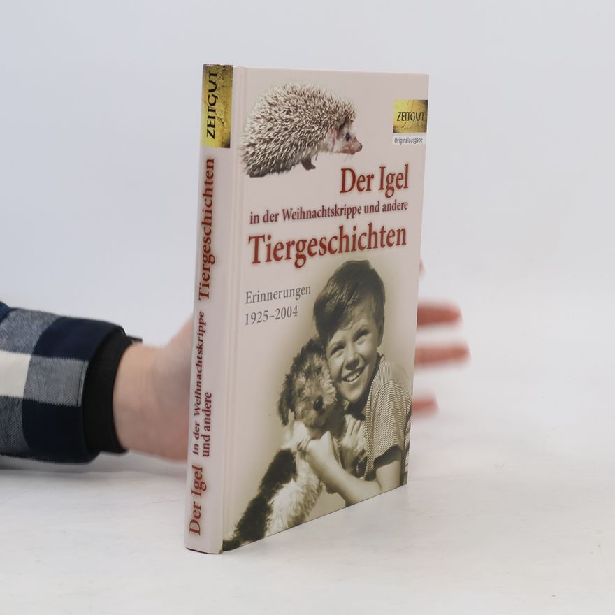 Jürgen Kleindienst Der Igel in der Weihnachtskrippe und andere Tiergeschichten. Bd.1