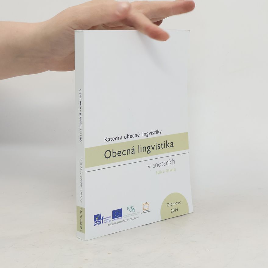 Kolektiv autorů Obecná lingvistika v anotacích