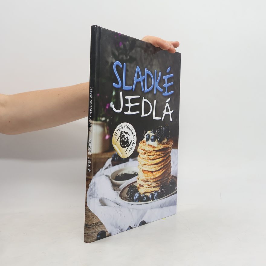Various authors Sladké jedlá - Ottova vidiecka kuchárka