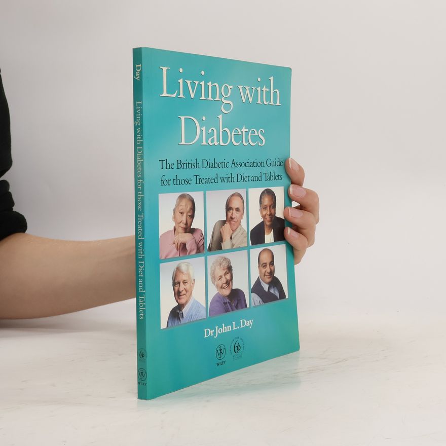 Dr John L. Day Living with Diabetes