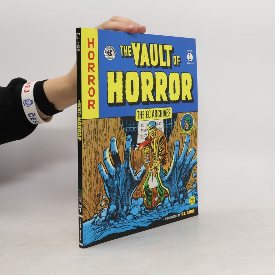 Richard Chizmar Ec Archives, The: Vault Of Horror Volume 1