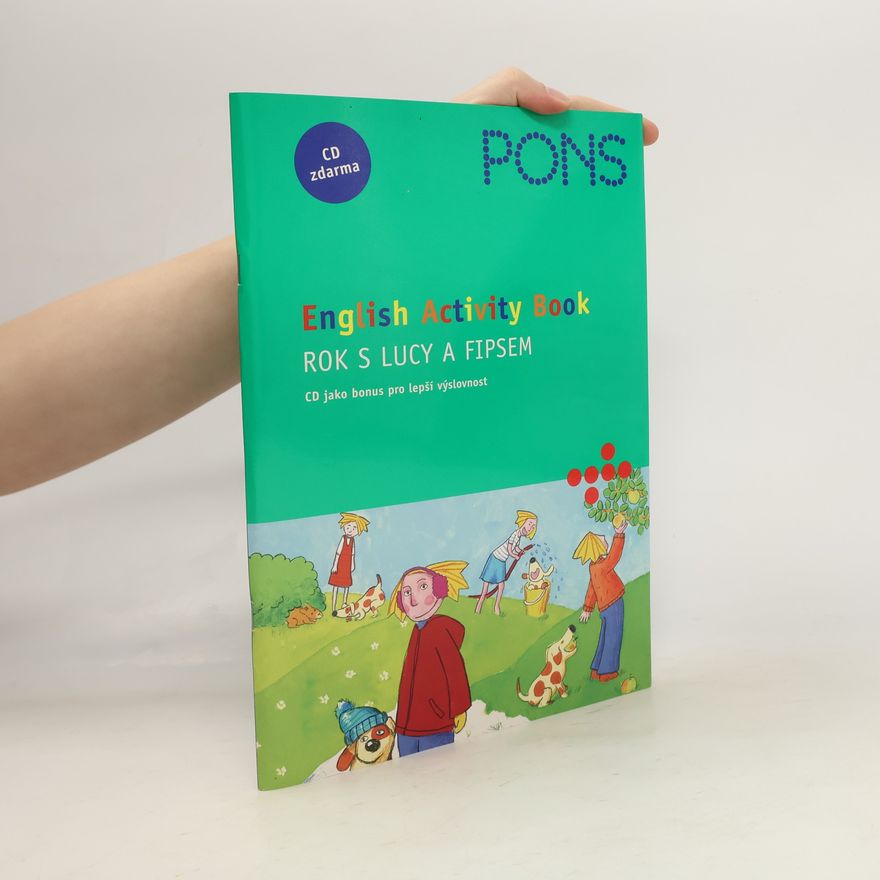 Astrid Proctor English activity book : rok s Lucy a Fipsem