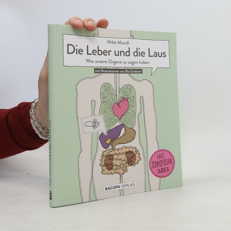 Mike Mandl Die Leber und die Laus