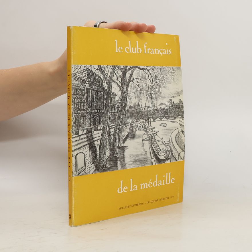 Collectif d'auteurs Le club francais de la medaille 65
