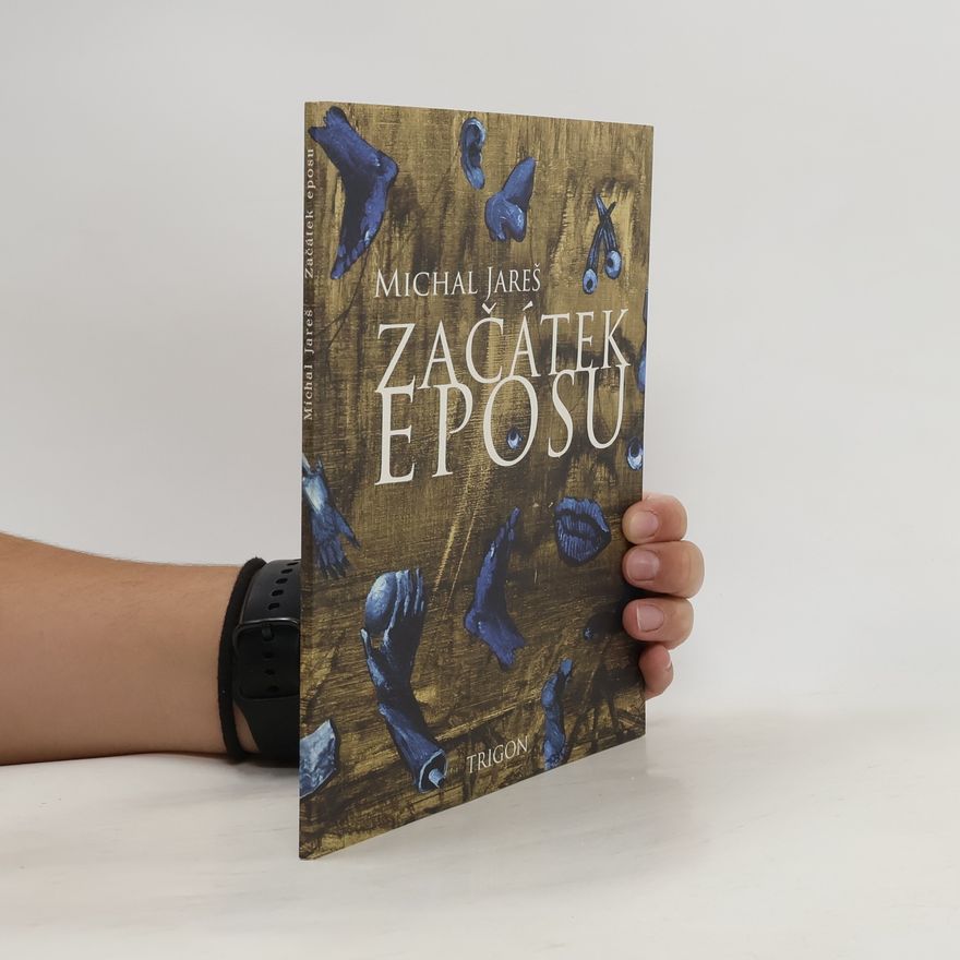 Michal Jareš Začátek eposu