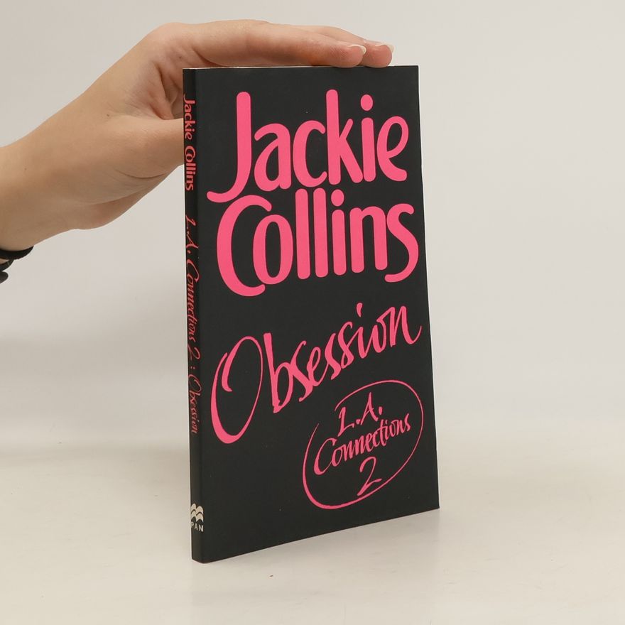 Jackie Collins L.A. Connections 2. Obsession