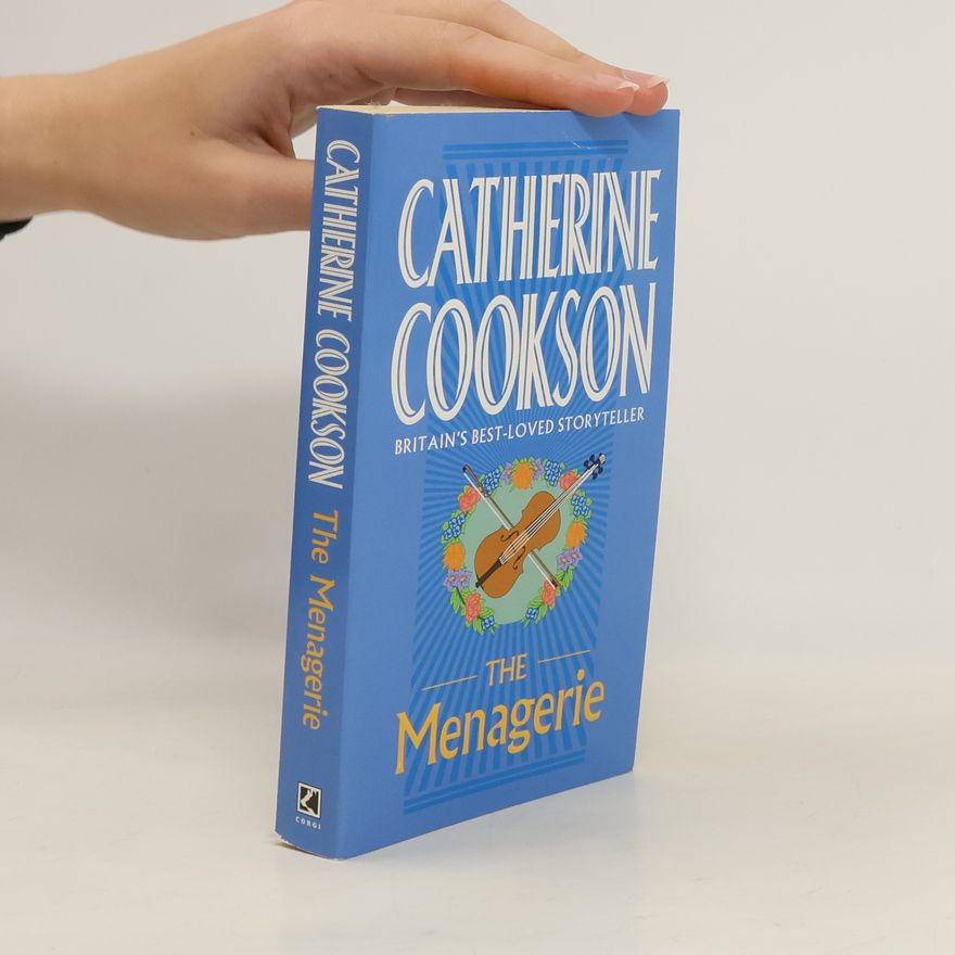 Catherine Cookson The Menagerie
