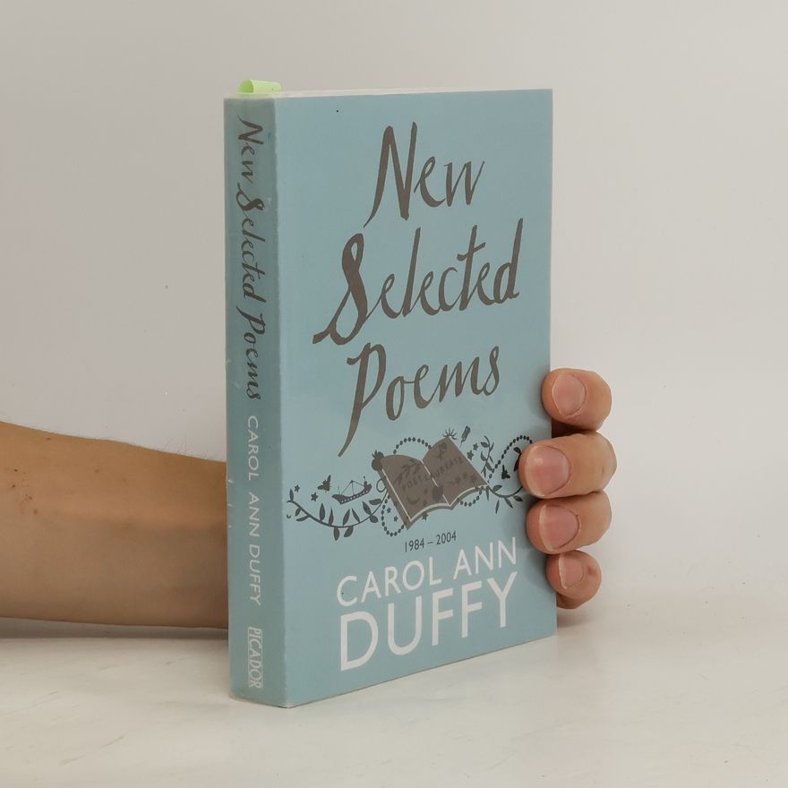 Carol Ann Duffy New Selected Poems