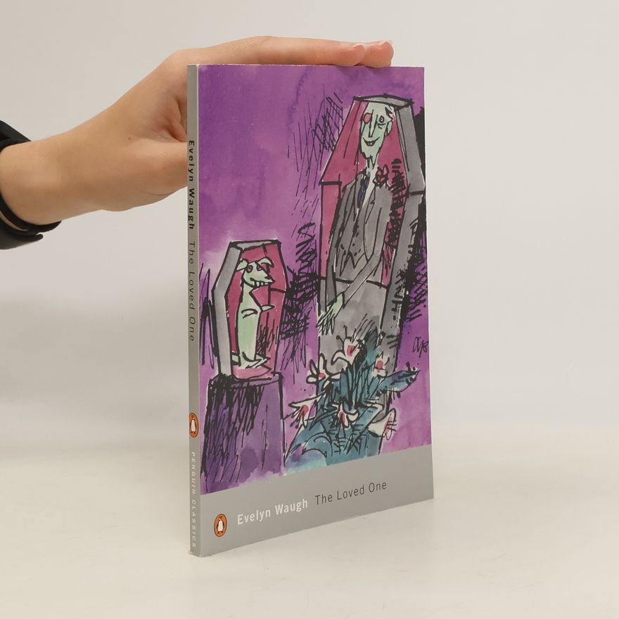 Evelyn Waugh The Loved One