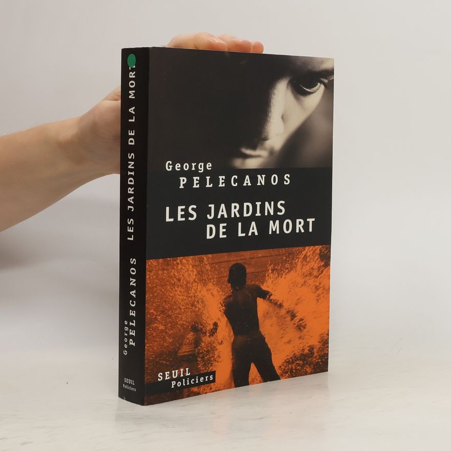 George P. Pelecanos Seuil Policiers: Les Jardins de la mort