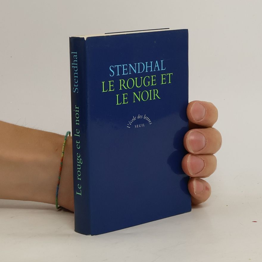 Stendhal Le rouge et le noir