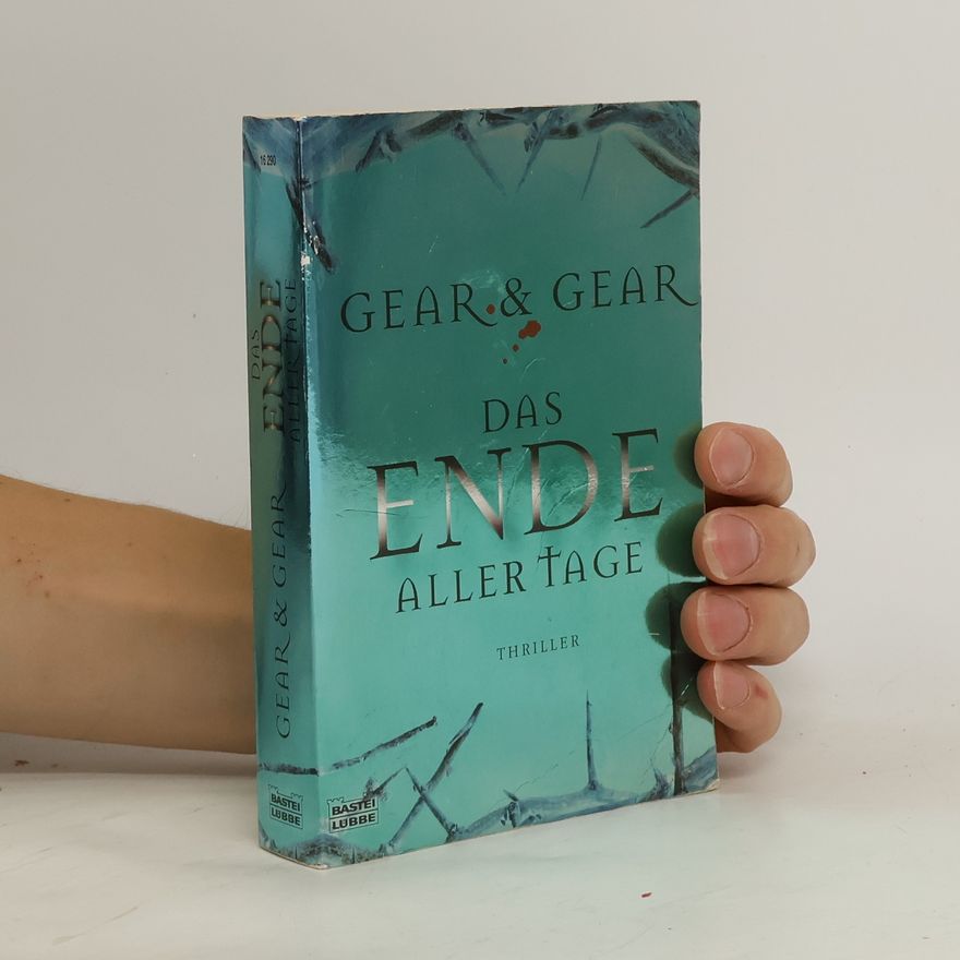 W. Michael Gear Das Ende aller Tage