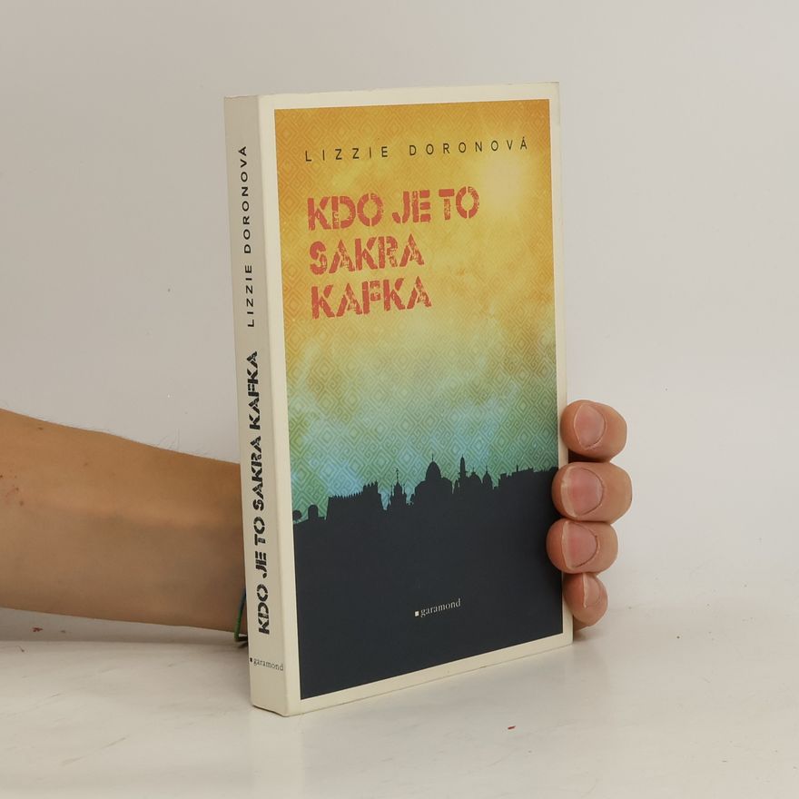 Lizzie Doron Kdo je to sakra Kafka