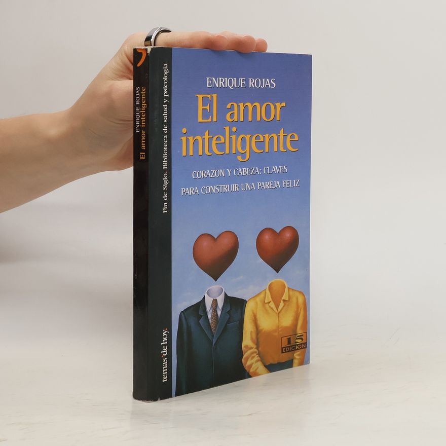Enrique Rojas El Amor Inteligente