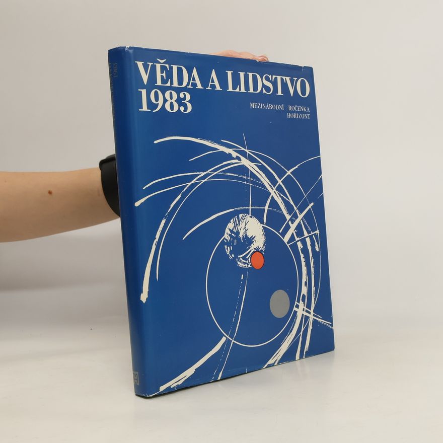 Various authors Věda a lidstvo 1983
