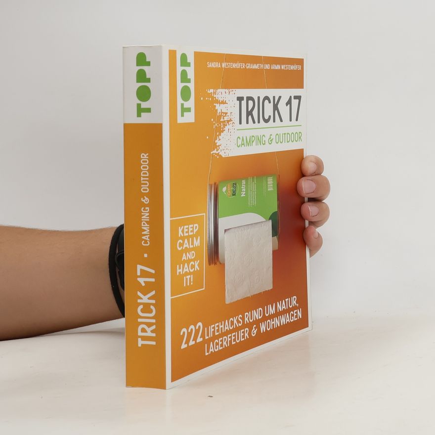 Sandra Westenhöfer-Grammeth Trick 17 - Camping & Outdoor