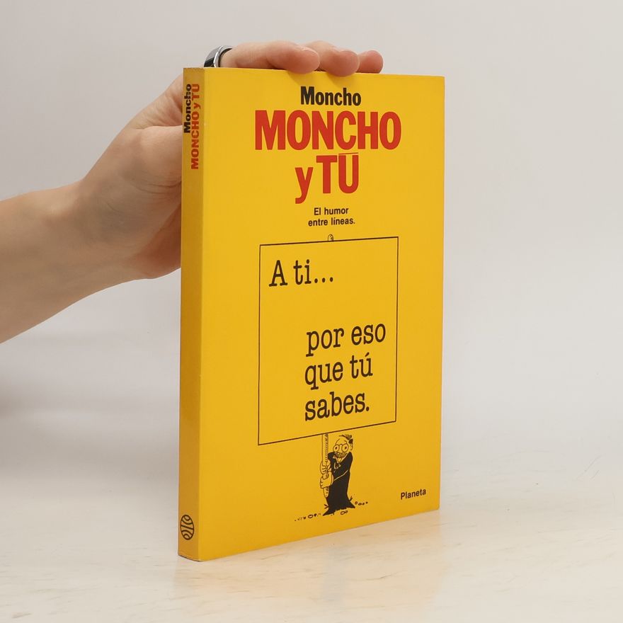 Alfonso Vignau Miró Moncho y tú