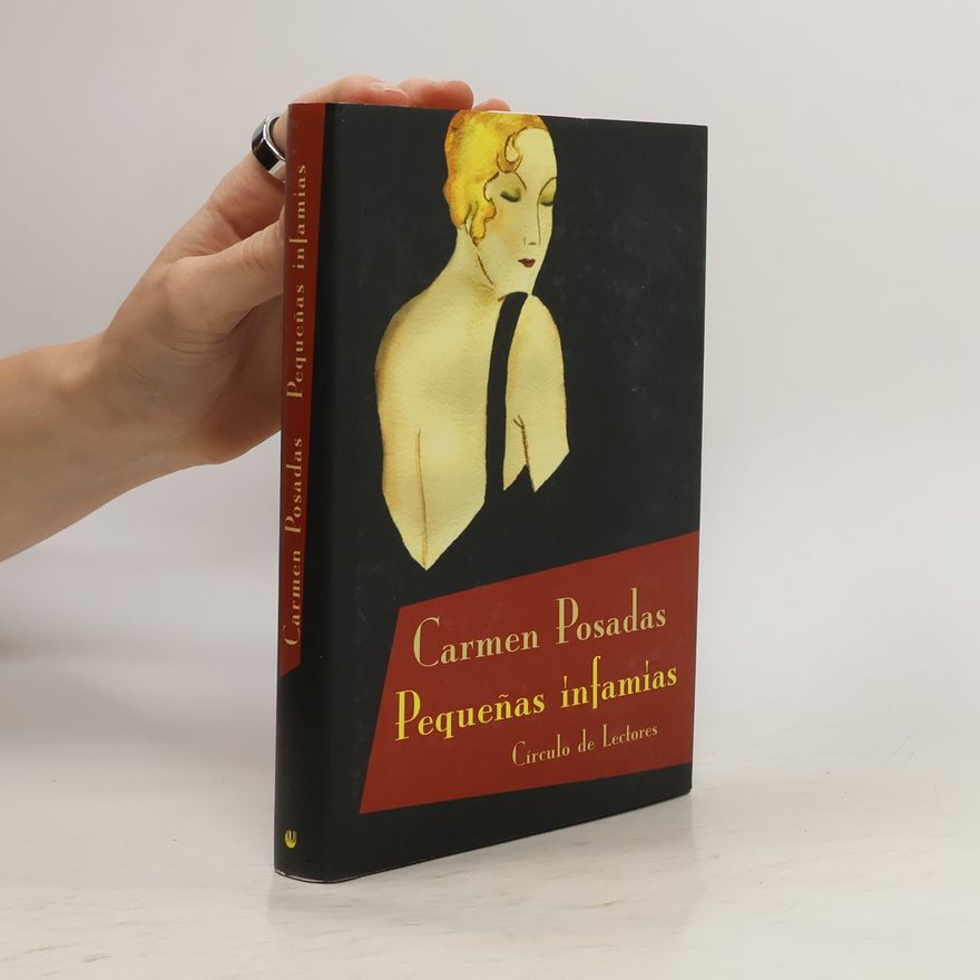 Carmen Posadas Pequeñas infamias