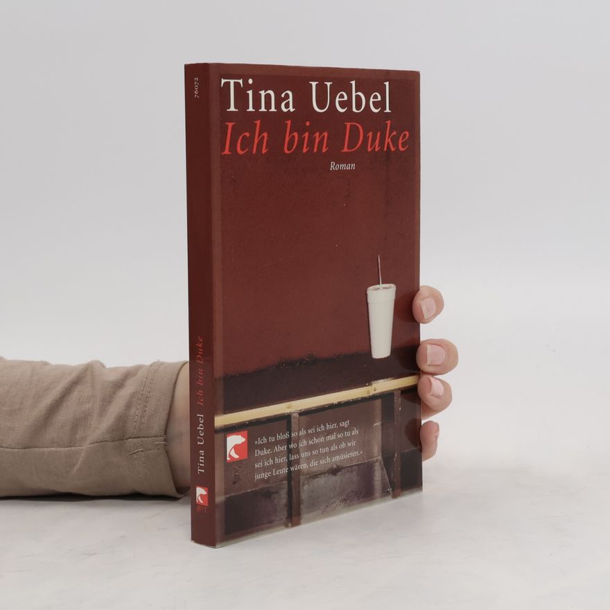 Tina Uebel Ich bin Duke