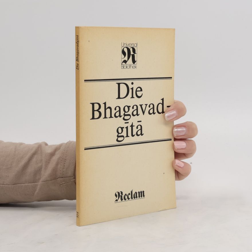 Autorenkollektiv Die Bhagavad-gītā
