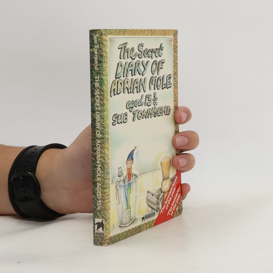 Sue Townsend The Secret Diary of Adrian Mole Aged 13 3/4