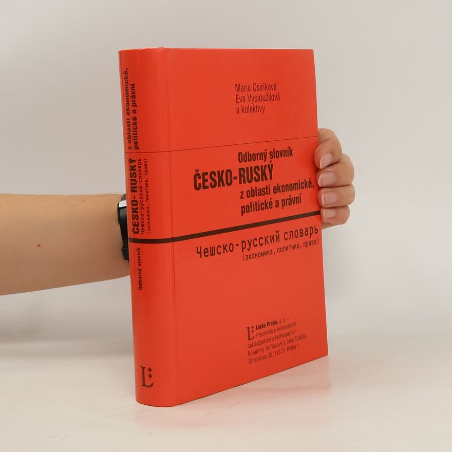 Autorenkollektiv Odborný slovník česko-ruský z oblasti ekonomické, politické a právní