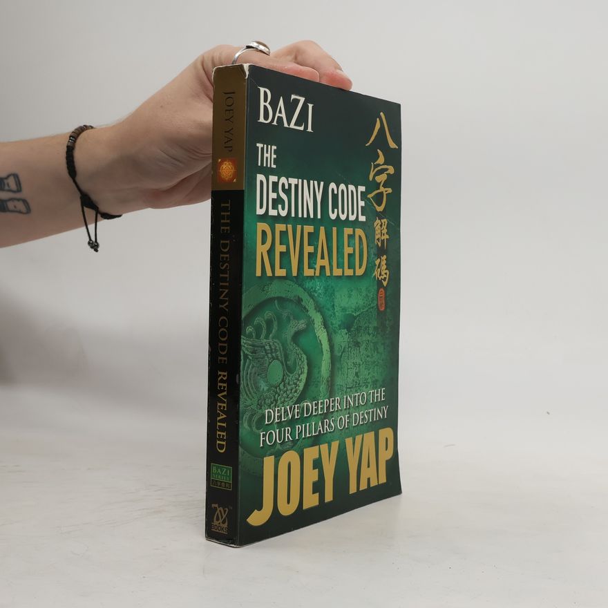Joey Yap Bazi the Destiny Code Revealed