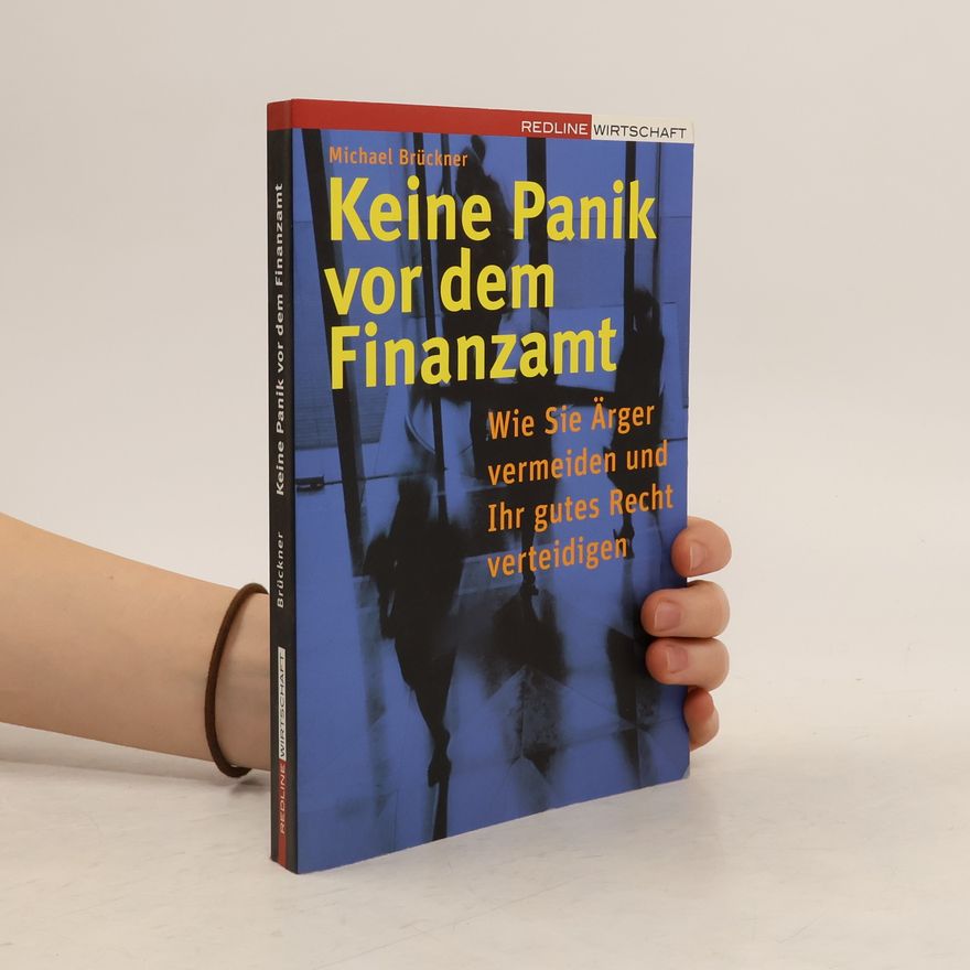 Michael Brückner Keine Panik vor dem Finanzamt