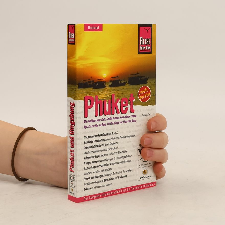 Rainer Krack Phuket und Umgebung
