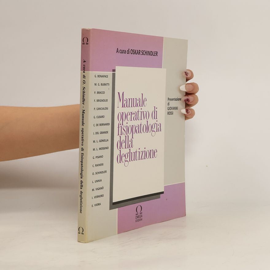 Oskar Schindler Manuale operativo di fisiopatologia della deglutizione