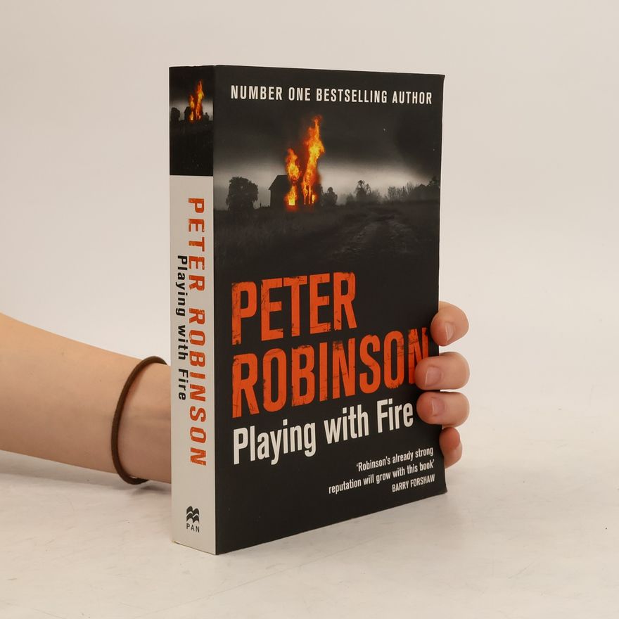 Peter Robinson Playing With Fire
