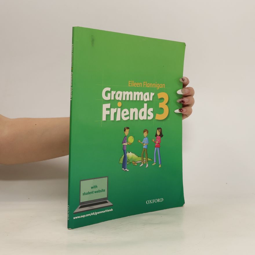 Kolektiv autorů Grammar Friends: 3: Student Book