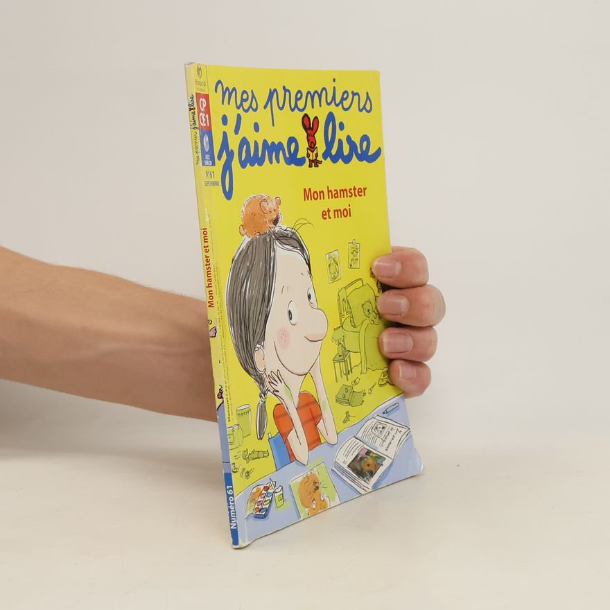 Various authors Mes premiers J'aime lire. Mon hamster et moi