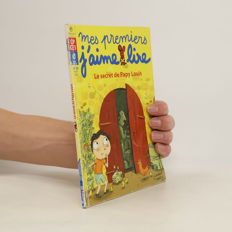 Various authors Mes premiers J'aime lire numero. Le secret de Papy Louis