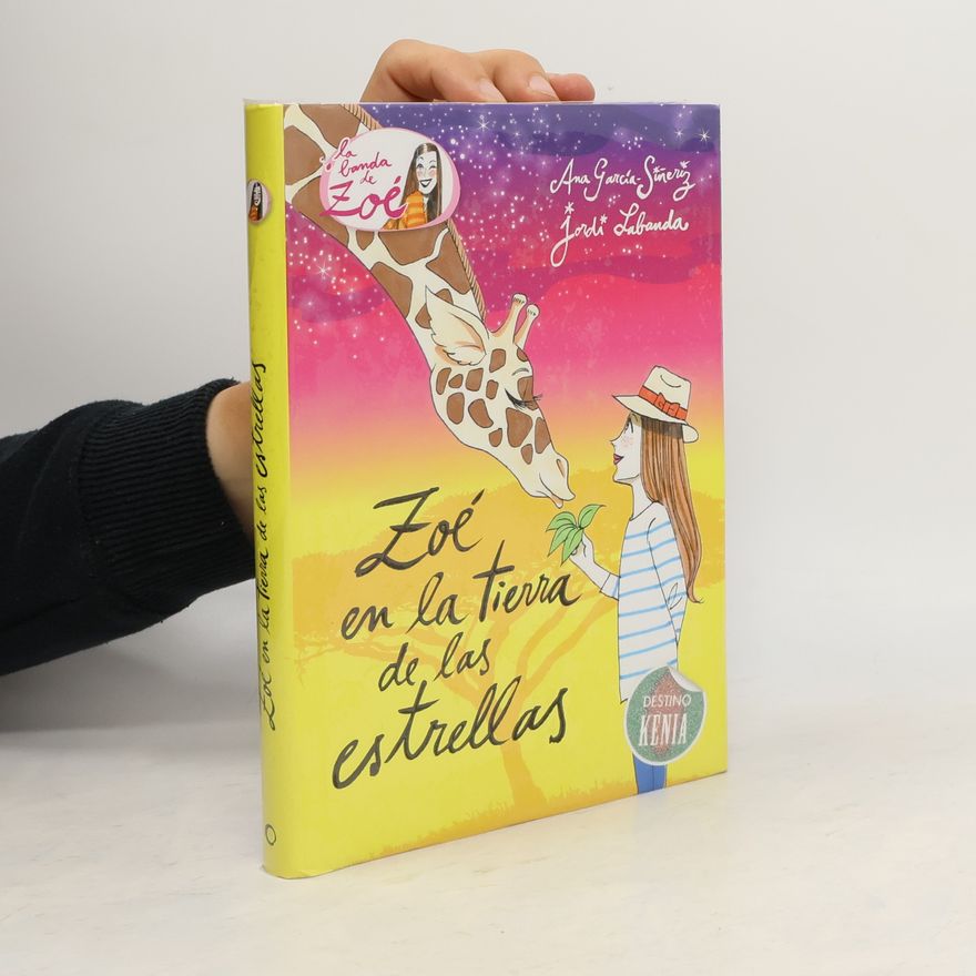 Ana García-Siñeriz Zoé en la tierra de la estrellas