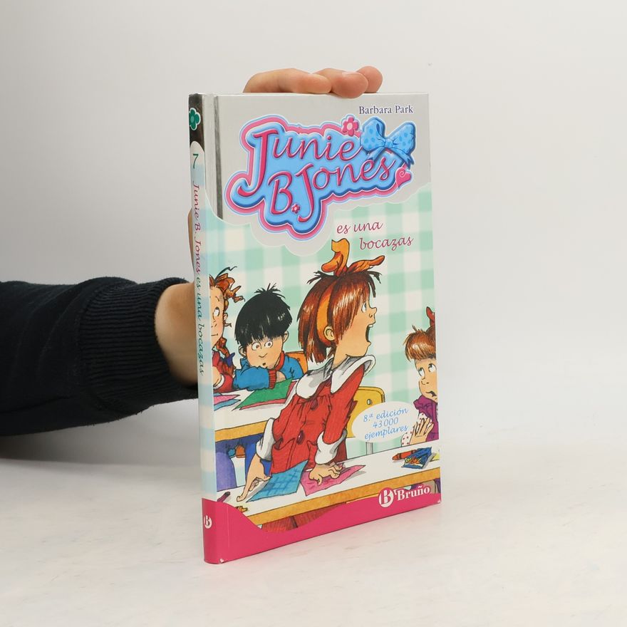 Barbara Park Junie B. Jones es una bocazas - 8.ª edición