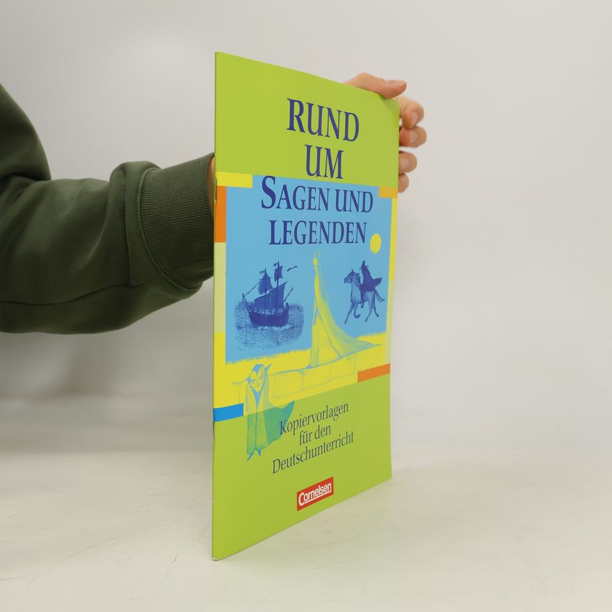 Autorenkollektiv Rund um Sagen und Legenden