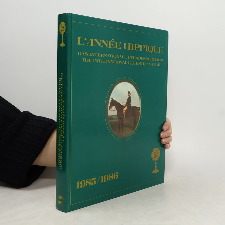 Autorenkollektiv Das internationale Pferdesportjahr. The international equestrian year. 1985-1986